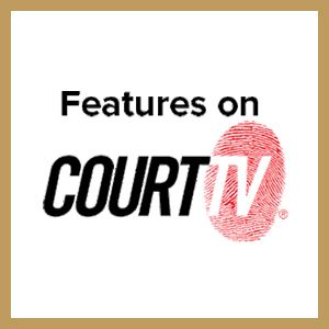 Featured on CourtTV